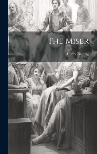 The Miser