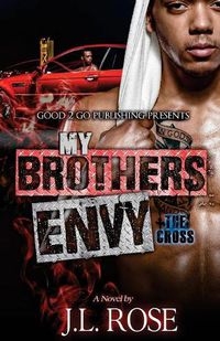 Cover image for My Brother's Envy: The Cross