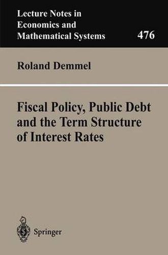 Cover image for Fiscal Policy, Public Debt and the Term Structure of Interest Rates