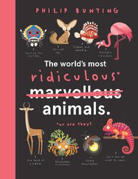 Cover image for The World's Most Ridiculous Animals