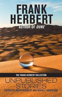 Cover image for Frank Herbert: Unpublished Stories