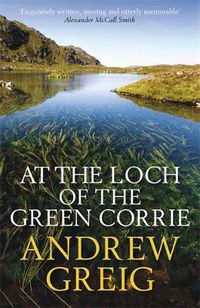 Cover image for At the Loch of the Green Corrie