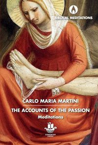 Cover image for The Accounts of the Passion: Meditations