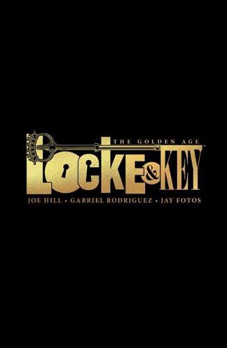 Cover image for Locke & Key: The Golden Age