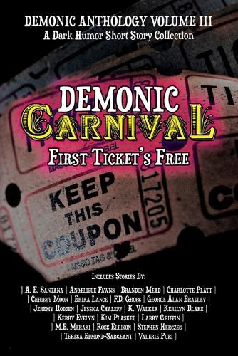 Cover image for Demonic Carnival: First Ticket's Free