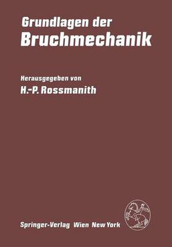 Cover image for Grundlagen Der Bruchmechanik