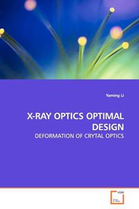 Cover image for X-Ray Optics Optimal Design