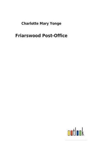 Cover image for Friarswood Post-Office