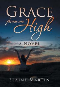 Cover image for Grace from on High