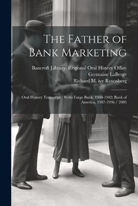 Cover image for The Father of Bank Marketing