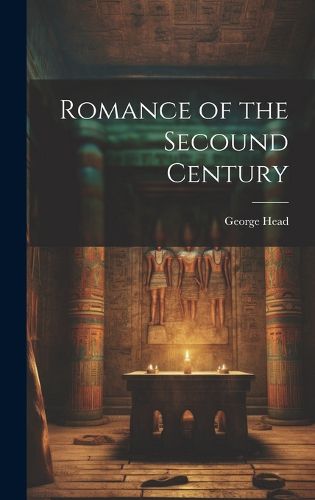 Cover image for Romance of the Secound Century