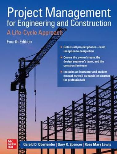 Cover image for Project Management for Engineering and Construction: A Life-Cycle Approach, Fourth Edition