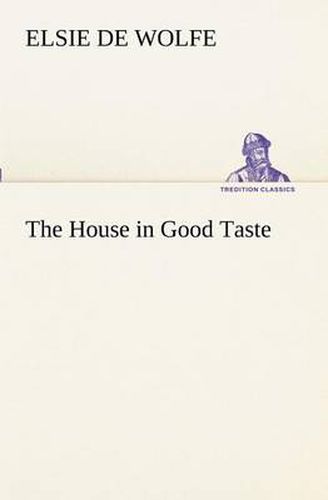 Cover image for The House in Good Taste