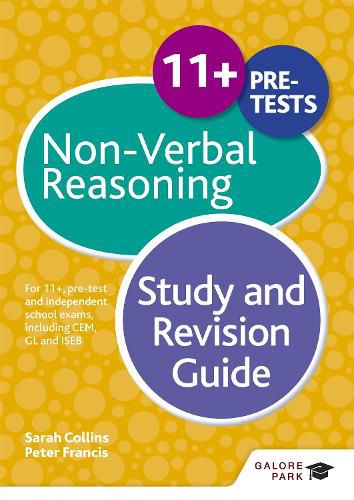 Cover image for 11+ Non-Verbal Reasoning Study and Revision Guide: For 11+, pre-test and independent school exams including CEM, GL and ISEB