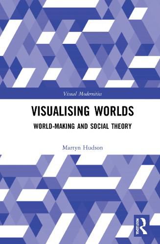 Cover image for Visualising Worlds