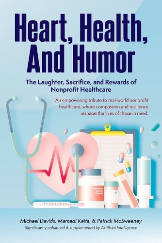 Cover image for Heart, Health, and Humor