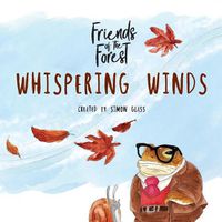 Cover image for Whispering Winds: Friends of the Forest