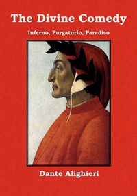 Cover image for The Divine Comedy: Inferno, Purgatorio, Paradiso