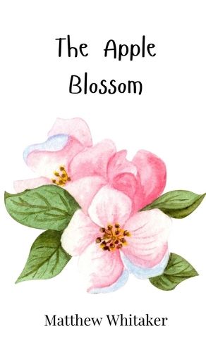 Cover image for The Apple Blossom