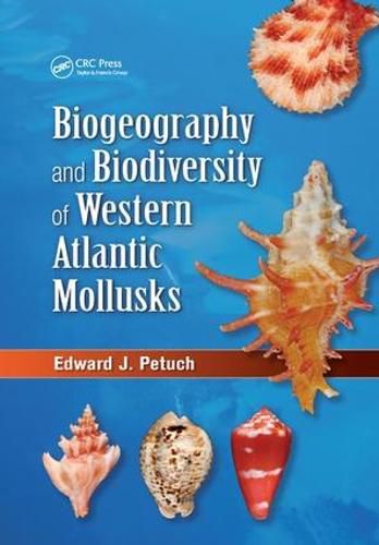 Cover image for Biogeography and Biodiversity of Western Atlantic Mollusks