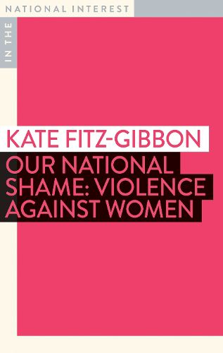 Cover image for Our National Shame: Violence Against Women