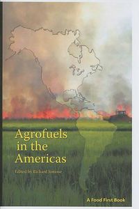 Cover image for Agrofuels in the Americas