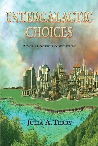 Cover image for Intergalactic Choices