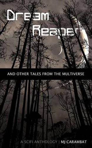 Cover image for Dream Reaper: And Other Tales From the Multiverse