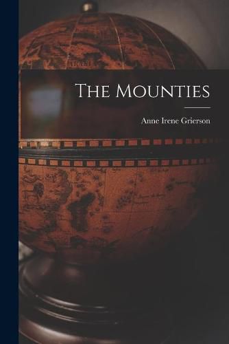 Cover image for The Mounties