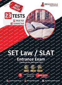 Cover image for SET Law/SLAT (Symbiosis Law Admission Test) Entrance Exam 2023 - 8 Mock Tests and 15 Sectional Tests with Free Access to Online Tests