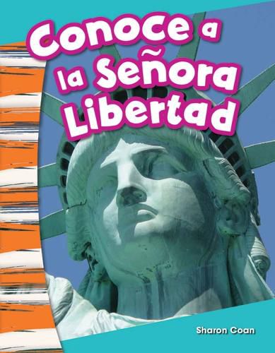 Cover image for Conoce a la Senora Libertad (Meet Lady Liberty)