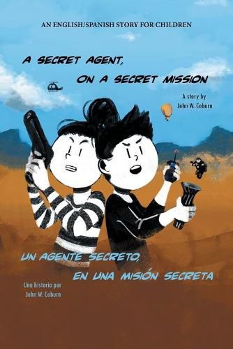 Cover image for A Secret Agent, on a Secret Mission