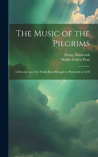 Cover image for The Music of the Pilgrims