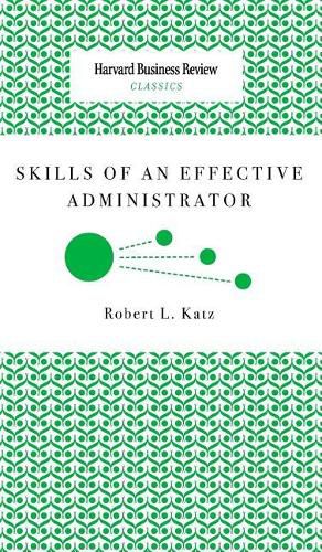 Cover image for Skills of an Effective Administrator