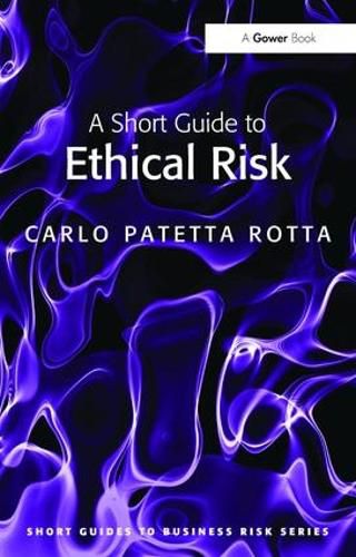 Cover image for A Short Guide to Ethical Risk