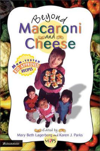 Cover image for Beyond Macaroni and Cheese