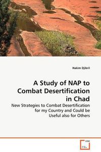 Cover image for A Study of NAP to Combat Desertification in Chad