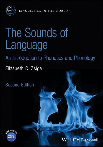 Cover image for The Sounds of Language: An Introduction to Phonetics and Phonology