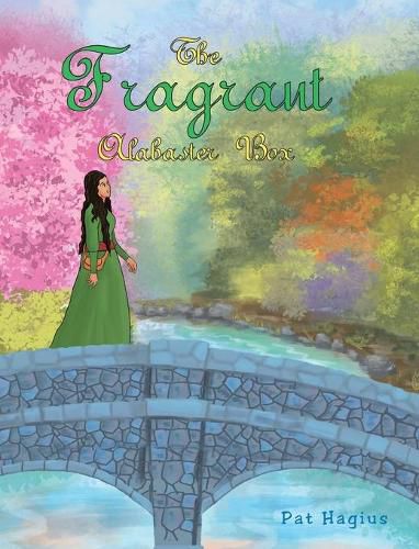 Cover image for The Fragrant Alabaster Box