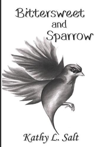 Cover image for Bittersweet and Sparrow