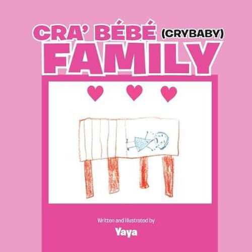 Cover image for Cra' Bebe (Crybaby) Family