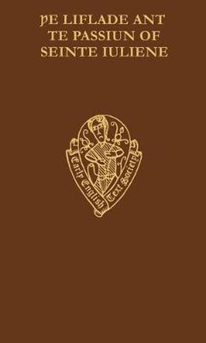 Cover image for Liflade ant te Passiun of Seinte Iuliene       [pe