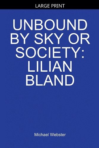 Cover image for Unbound by Sky or Society
