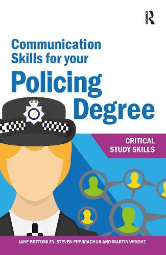 Cover image for Communication Skills for your Policing Degree