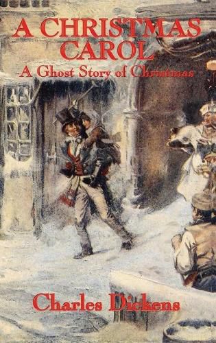 Cover image for A Christmas Carol: A Ghost Story of Christmas