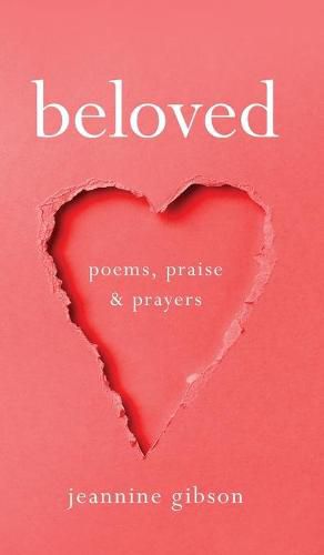 Cover image for Beloved: Poems, Praise, and Prayers