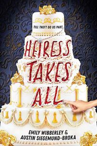 Cover image for Heiress Takes All
