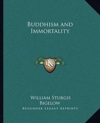 Cover image for Buddhism and Immortality