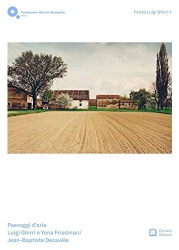 Cover image for Paesaggi d'Aria: Luigi Ghirri and Yona Friedman/Jean-Baptiste Decavele