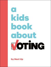 Cover image for A Kids Book About Voting